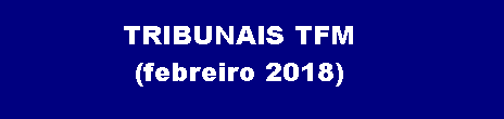 TRIBUNAIS TFM E CALENDARIO DE DEFENSA (febreiro 2018)